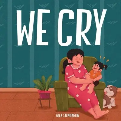 Alex Stephenson - We Cry, Häftad. Tillgänglighet: Lägg i varukorg