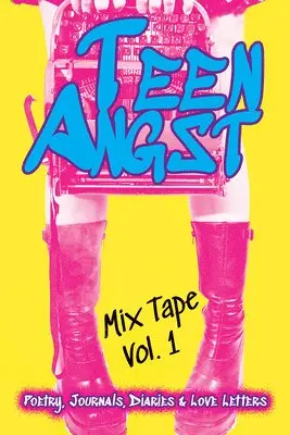Teen Angst Mix Tape Vol. 1, Häftad. Tillgänglighet: Lägg i varukorg