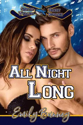 Emily Bunney - All Night Long, Häftad. Tillgänglighet: Lägg i varukorg