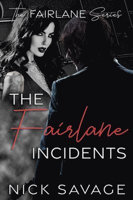 Nick Savage - Fairlane Incidents, Häftad. Tillgänglighet: Lägg i varukorg