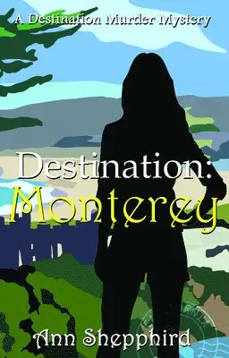 Ann Shepphird - Destination Monterey, Häftad. Tillgänglighet: Lägg i varukorg