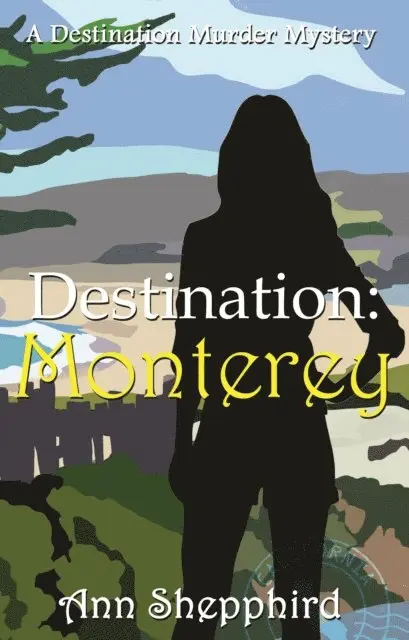 Ann Shepphird - Destination Monterey, E-bok. Tillgänglighet: Lägg i varukorg