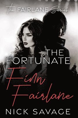 Nick Savage - Fortunate Finn Fairlane, Häftad. Tillgänglighet: Lägg i varukorg