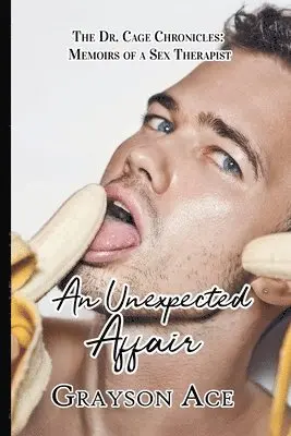 Grayson Ace - Unexpected Affair, Häftad. Tillgänglighet: Lägg i varukorg