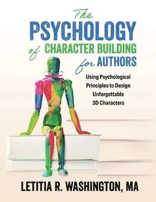 Letitia Washington - Psychology of Character Building for Authors, Häftad. Tillgänglighet: Lägg i varukorg