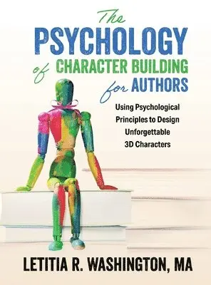 Letitia Washington - Psychology of Character Building for Authors, Inbunden. Tillgänglighet: Lägg i varukorg