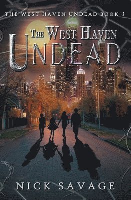 Nick Savage - West Haven Undead, Häftad. Tillgänglighet: Lägg i varukorg