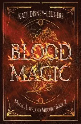 Kait Disney-Leugers - Blood Magic, Häftad. Tillgänglighet: Lägg i varukorg