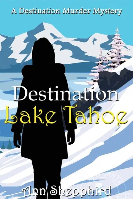 Ann Shepphird - Destination Lake Tahoe, E-bok. Tillgänglighet: Lägg i varukorg