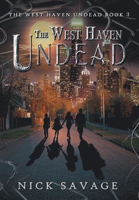 Nick Savage - West Haven Undead, Inbunden. Tillgänglighet: Lägg i varukorg