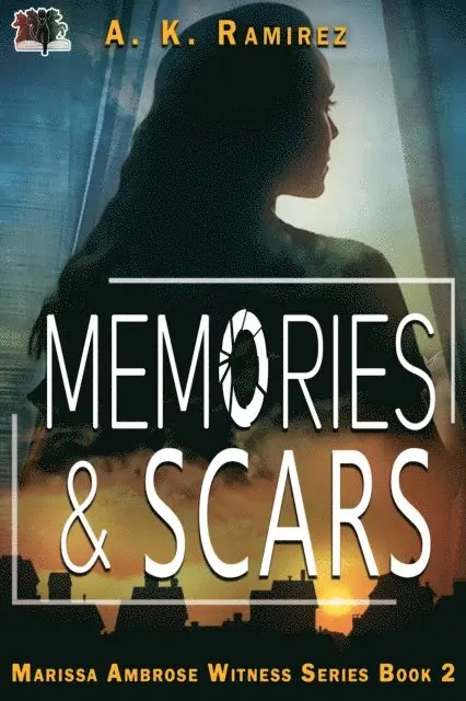 A. K. Ramirez - Memories & Scars, E-bok. Tillgänglighet: Lägg i varukorg