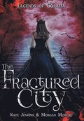 The Fractured City
