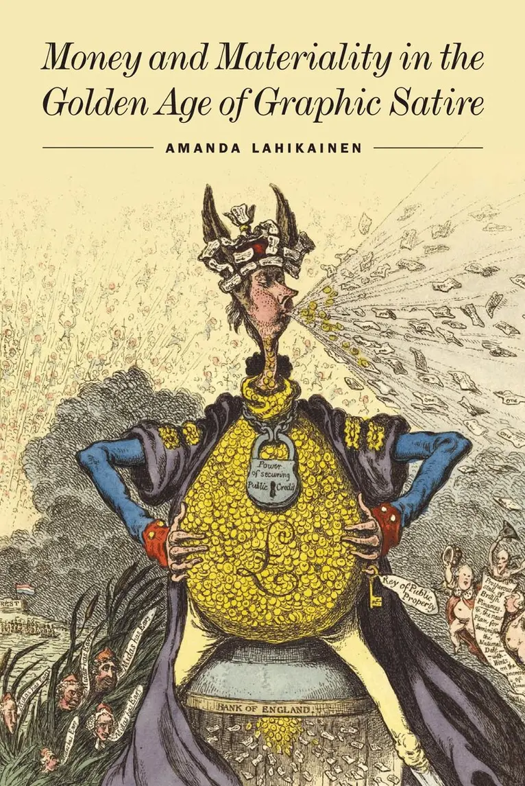 Amanda Lahikainen - Money and Materiality in the Golden Age of Graphic Satire, Inbunden. Tillgänglighet: Lägg i varukorg
