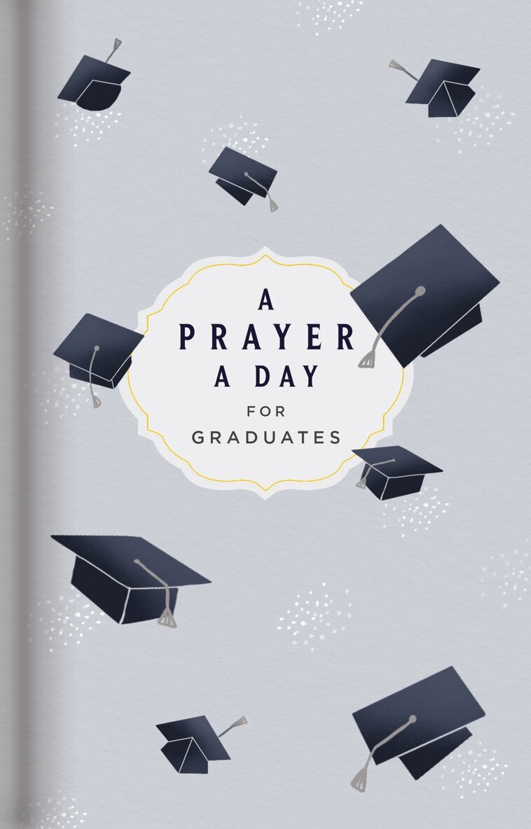 DaySpring - Prayer a Day for Graduates, Häftad