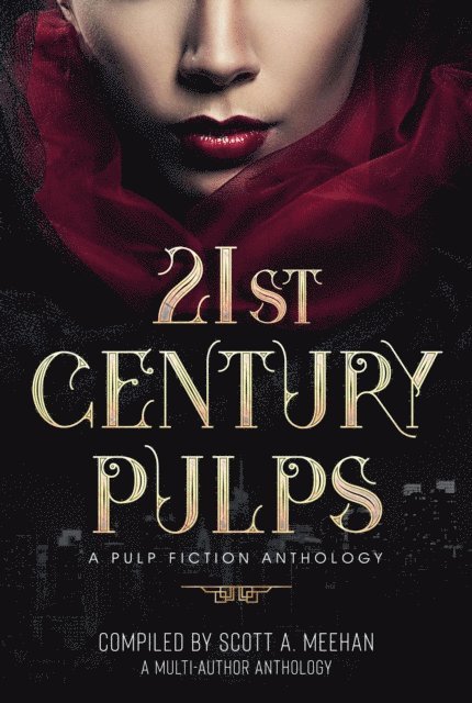 Scott Meehan - 21st Century Pulps, E-bok. Tillgänglighet: Lägg i varukorg