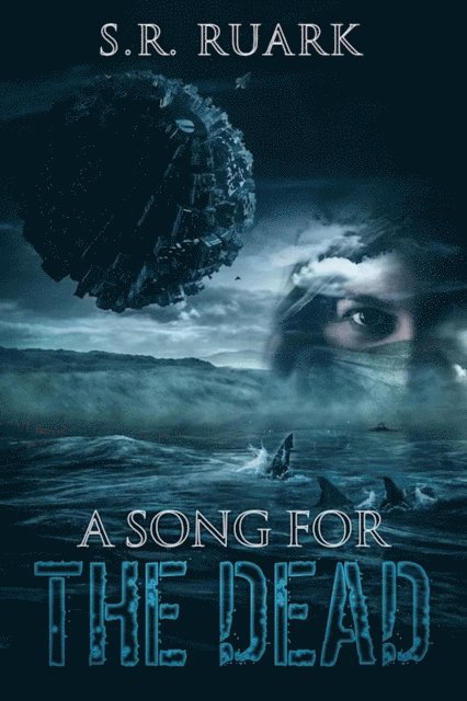 SR Ruark - Song for the Dead, E-bok
