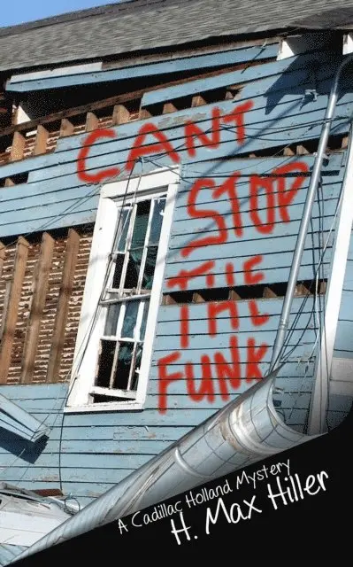 H. Max Hiller - Can't Stop the Funk, E-bok. Tillgänglighet: Lägg i varukorg