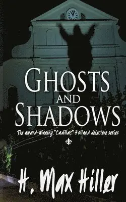 H Max Hiller - Ghosts and Shadows, Häftad. Tillgänglighet: Lägg i varukorg