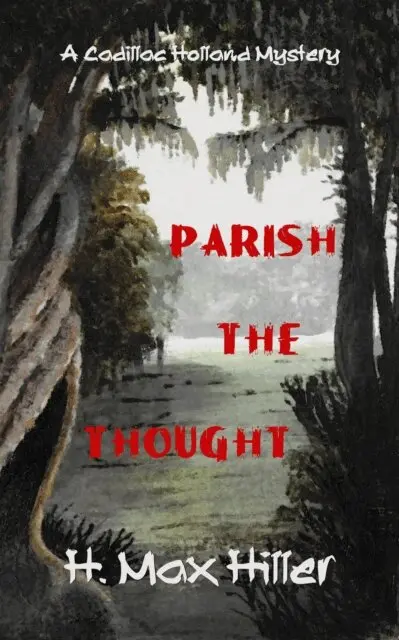 H. Max Hiller - Parish the Thought, E-bok. Tillgänglighet: Lägg i varukorg