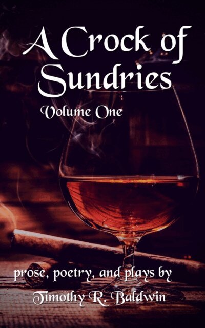 Timothy R. Baldwin - Crock of Sundries, E-bok. Tillgänglighet: Lägg i varukorg