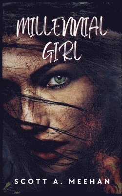 Scott Meehan - Millennial Girl, Häftad. Tillgänglighet: Lägg i varukorg