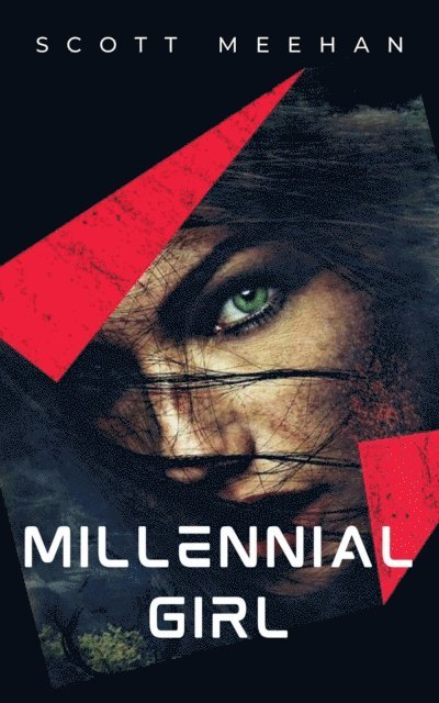 Scott Meehan - Millennial Girl, E-bok. Tillgänglighet: Lägg i varukorg