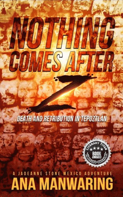 Ana Manwaring - Nothing Comes After Z, E-bok. Tillgänglighet: Lägg i varukorg