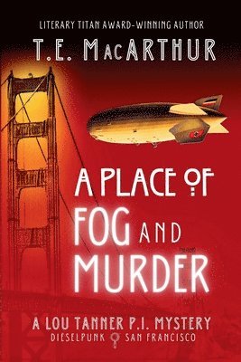 T E MacArthur - Place of Fog and Murder, Häftad
