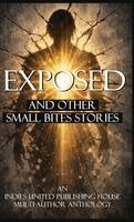 Indies United Publishing House - Exposed, Inbunden