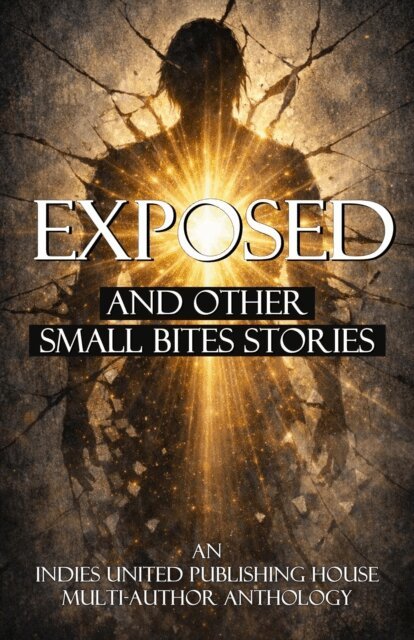 LLC Indies United Publishing House - Exposed and Other Small Bites Stories, E-bok. Tillgänglighet: Lägg i varukorg