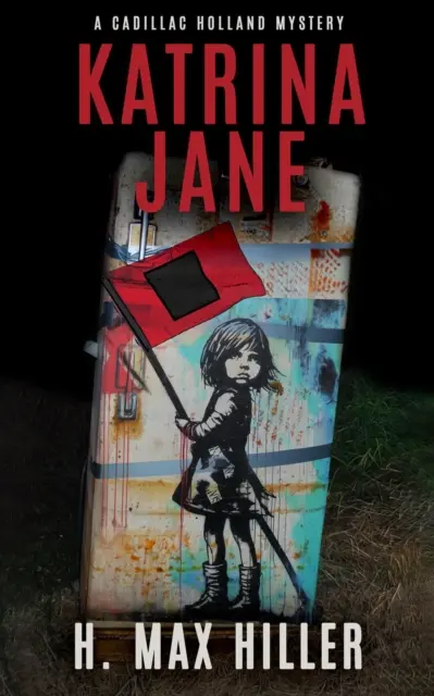 H. Max Hiller - Katrina Jane, E-bok. Tillgänglighet: Kommande