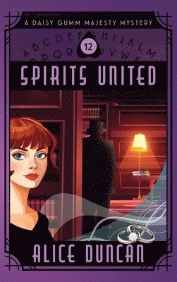 Alice Duncan - Spirits United, Inbunden