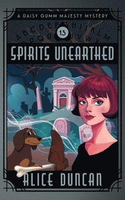 Alice Duncan - Spirits Unearthed, Inbunden. Tillgänglighet: Lägg i varukorg