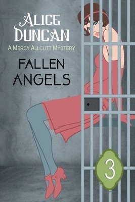 Alice Duncan - Fallen Angels, Häftad