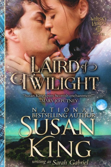 Sarah Gabriel, Susan King - Laird of Twilight (The Whisky Lairds, Book 1), E-bok
