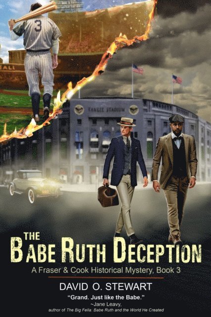 David O. Stewart - Babe Ruth Deception (A Fraser and Cook Historical Mystery, Book 3), E-bok