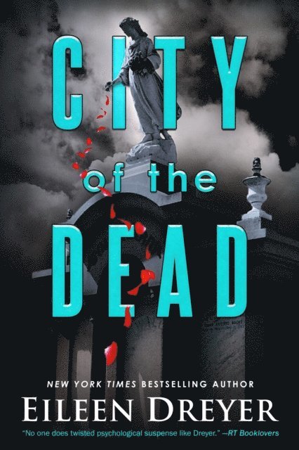 Eileen Dreyer - City of the Dead, E-bok