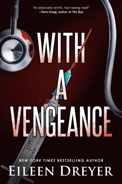 Eileen Dreyer - With a Vengeance, E-bok