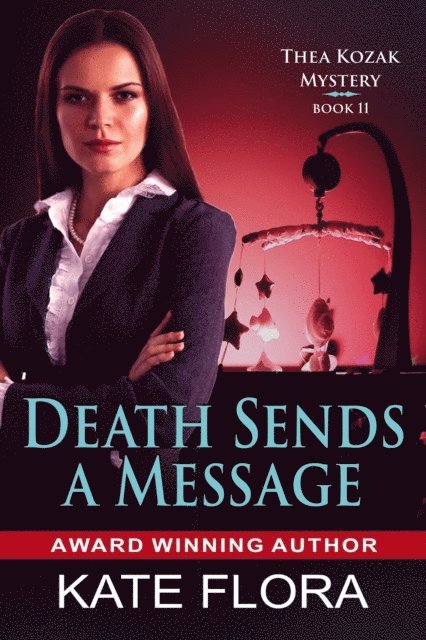 Kate Flora - Death Sends a Message (The Thea Kozak Mystery Series, Book 11), E-bok. Tillgänglighet: Lägg i varukorg