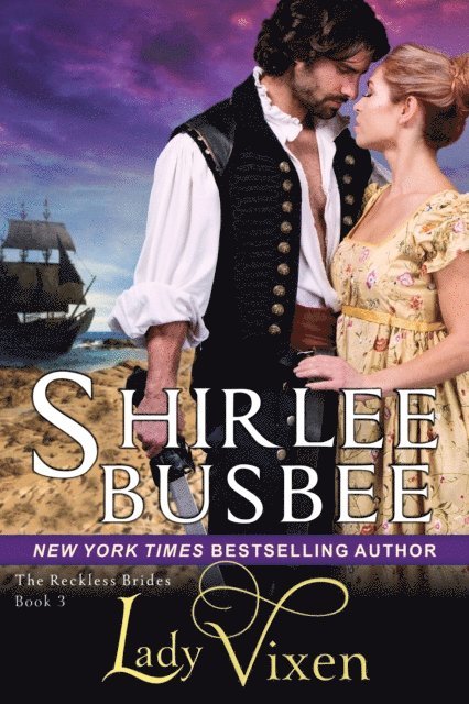 Shirlee Busbee - Lady Vixen (The Reckless Brides, Book 3), E-bok