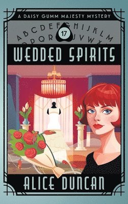Alice Duncan - Wedded Spirits, Inbunden. Tillgänglighet: Lägg i varukorg