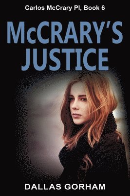 Dallas Gorham - McCrary's Justice, Häftad. Tillgänglighet: Lägg i varukorg