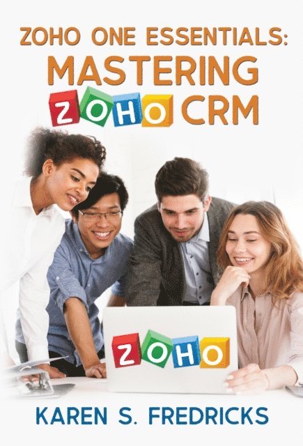Karen S. Fredricks - Zoho One Essentials, E-bok