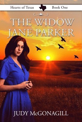 Judy McGonagill - Widow Jane Parker, Häftad