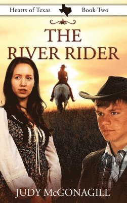 Judy McGonagill, Phyllis Rosalez - River Rider, Inbunden