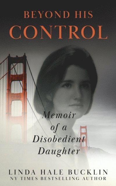 Linda Hale Bucklin - Beyond His Control, E-bok