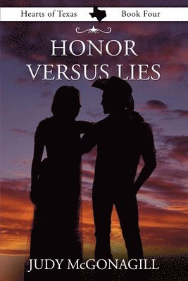 Judy McGonagill, Phyllis Rosalez - Honor Versus Lies, Häftad