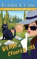 Louise Clark - Death of a Crooked Cat, Inbunden