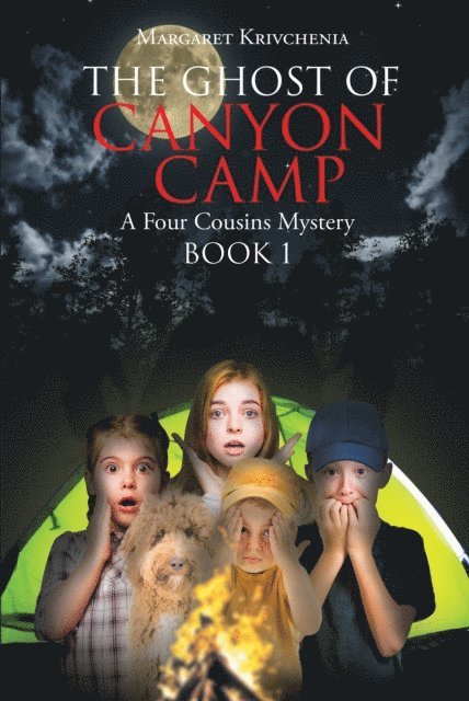 Margaret Krivchenia - Ghost of Canyon Camp, E-bok