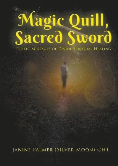 Janine Palmer - Magic Quill, Sacred Sword, E-bok. Tillgänglighet: Lägg i varukorg